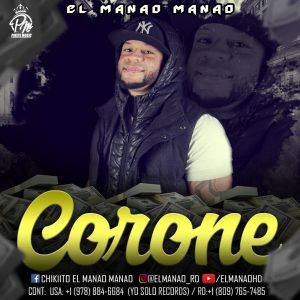 El Manao Manao – Corone
